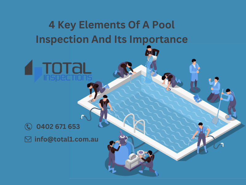 4-key-elements-of-a-pool-inspection-and-its-importance