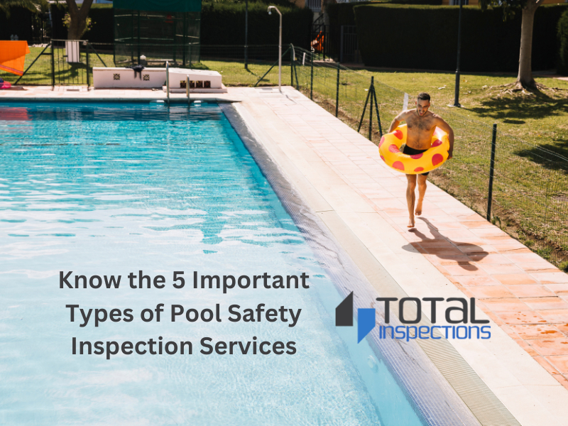 know-the-5-important-types-of-pool-safety-inspection-services